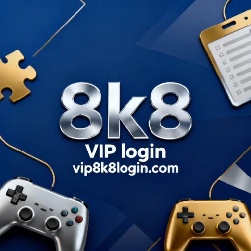 8k8 VIP login